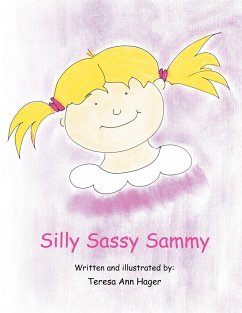 Silly Sassy Sammy - Hager, Teresa Ann
