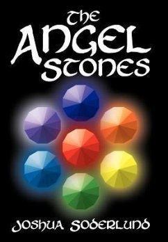 The Angel Stones - Soderlund, Joshua