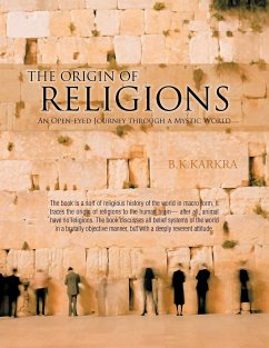 The Origin of Religions - Karkra, B. K.