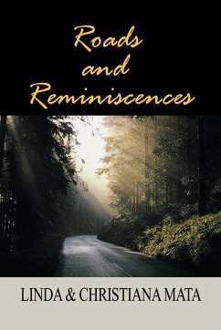 Roads and Reminiscences - Mata, Linda & Christiana