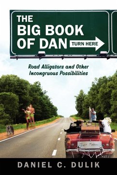 The Big Book Of Dan - Dulik, Daniel C