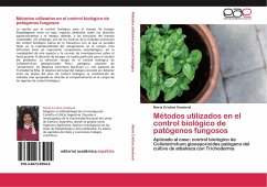Métodos utilizados en el control biológico de patógenos fungosos - Sandoval, María Cristina