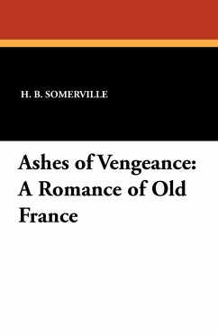 Ashes of Vengeance - Somerville, H. B.