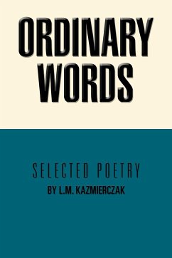 Ordinary Words - Kazmierczak, L. M.