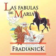 Las Fabulas de Maria - Fradianick
