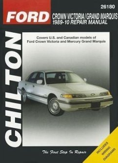 Ford Crown Victoria and Grand Marquis, 1989 - 2010 - Mihalyi, Eric Michael; Ryan, Mark; Chilton