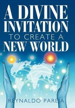 A Divine Invitation to Create a New World