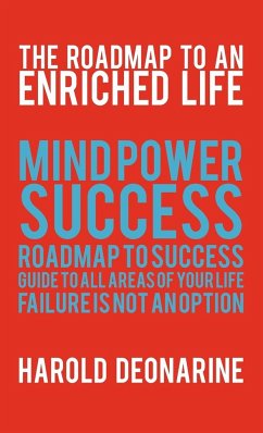 The Roadmap to an Enriched Life - Deonarine, Harold