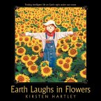 Earth Laughs in Flowers