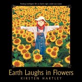 Earth Laughs in Flowers