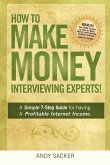 How To Make Money Interviewing Experts