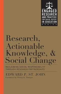 Research, Actionable Knowledge, and Social Change - St John, Edward P