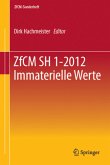 ZfCM SH 1-2012 Immaterielle Werte ZfCM SH 1-2012 Immaterielle Werte