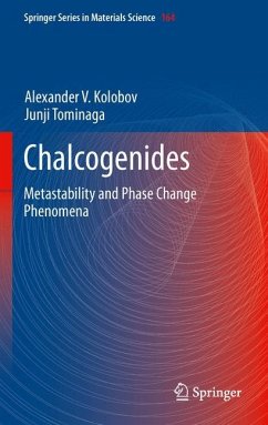Chalcogenides - Kolobov, Alexander V.;Tominaga, Junji