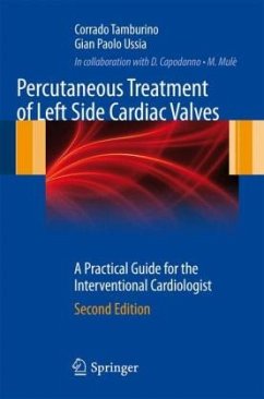 Percutaneous Treatment of Left Side Cardiac Valves - Tamburino, Corrado;Ussia, Gian Paolo