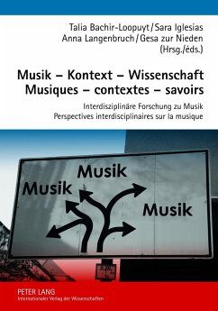 Musik ¿ Kontext ¿ Wissenschaft- Musiques ¿ contextes ¿ savoirs