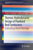 Thermo-Hydrodynamic Design of Fluidized Bed Combustors