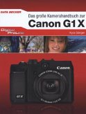 Das große Kamerahandbuch zur Canon G1X