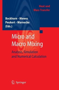 Micro and Macro Mixing