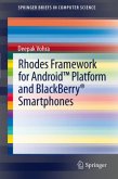 Rhodes Framework for Android¿ Platform and BlackBerry® Smartphones