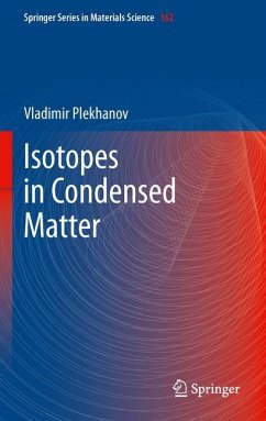 Isotopes in Condensed Matter - Plekhanov, Vladimir G.