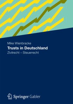 Trusts in Deutschland - Wienbracke, Mike