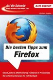 Die besten Tipps zum Firefox