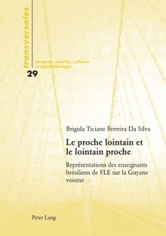 Le proche lointain et le lointain proche - Ferreira da Silva, Brigida Ticiane