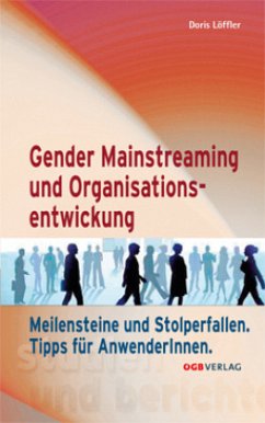 Gender Mainstreaming und Organisationsentwicklung - Löffler, Doris