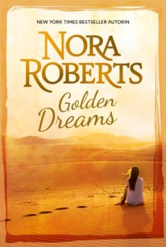 Golden Dreams - Roberts, Nora