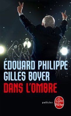 Dans l'ombre - Philippe, Edouard;Boyer, Gilles