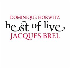 Best Of Live-Jacques Brel - Horwitz,Dominique