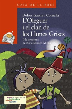 L'Oleguer i el clan de les llunes grises - Garcia I Cornellà, Dolors