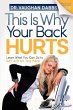 This is Why Your Back Hurts - Bild 1