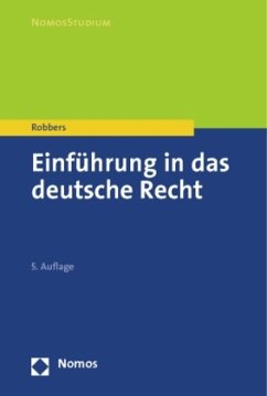 Einführung in das deutsche Recht - Robbers, Gerhard