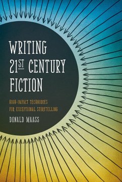 Writing 21st Century Fiction - Maass, Donald