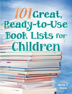 101 Great, Ready-to-Use Book Lists for Children - Keane, Nancy