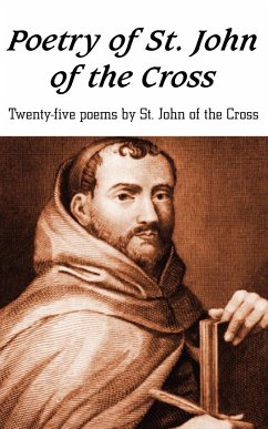 Poetry of St. John of the Cross - St John Of The Cross