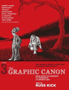 The Graphic Canon, Volume 3: From Heart of Darkness to Hemingway to Infinite Jest - Kick, Russ