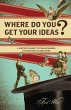 Where Do You Get Your Ideas? - Bild 1