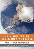 Surviving Sudden Environmental Change: Answers from Archaeology