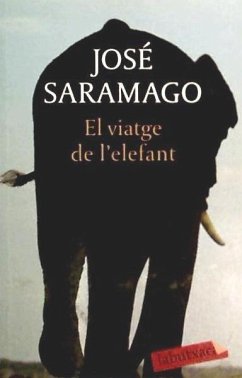 El viatge de l'elefant - Saramago, José