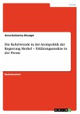 Die Kehrtwende in der Atompolitik der Regierung Merkel ¿ Erklärungsansätze in der Presse