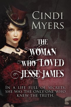 The Woman Who Loved Jesse James - Myers, Cindi