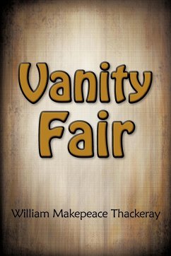 Vanity Fair - Thackeray, William Makepeace