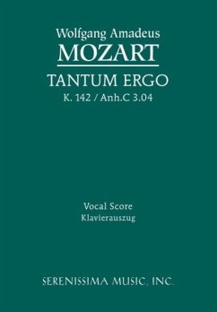 Tantum ergo, K.142 / Anh.C 3.04 - Mozart, Wolfgang Amadeus