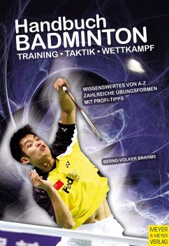 Handbuch Badminton - Brahms, Bernd-Volker