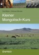 Kleiner Mongolisch-Kurs - Bild 1
