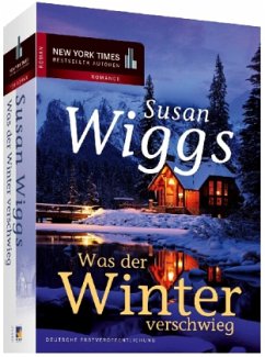 Was der Winter verschwieg - Wiggs, Susan