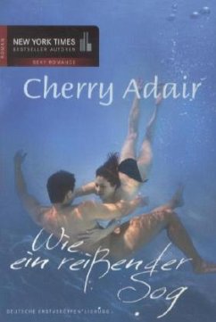 Wie ein reißender Sog / Cutter Trilogie Bd.3 - Adair, Cherry